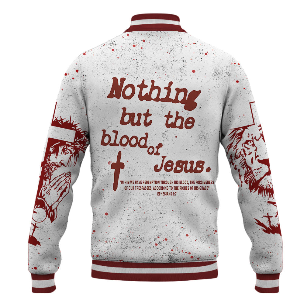 No Thing But The Blood Of Jesus Baseball Jacket