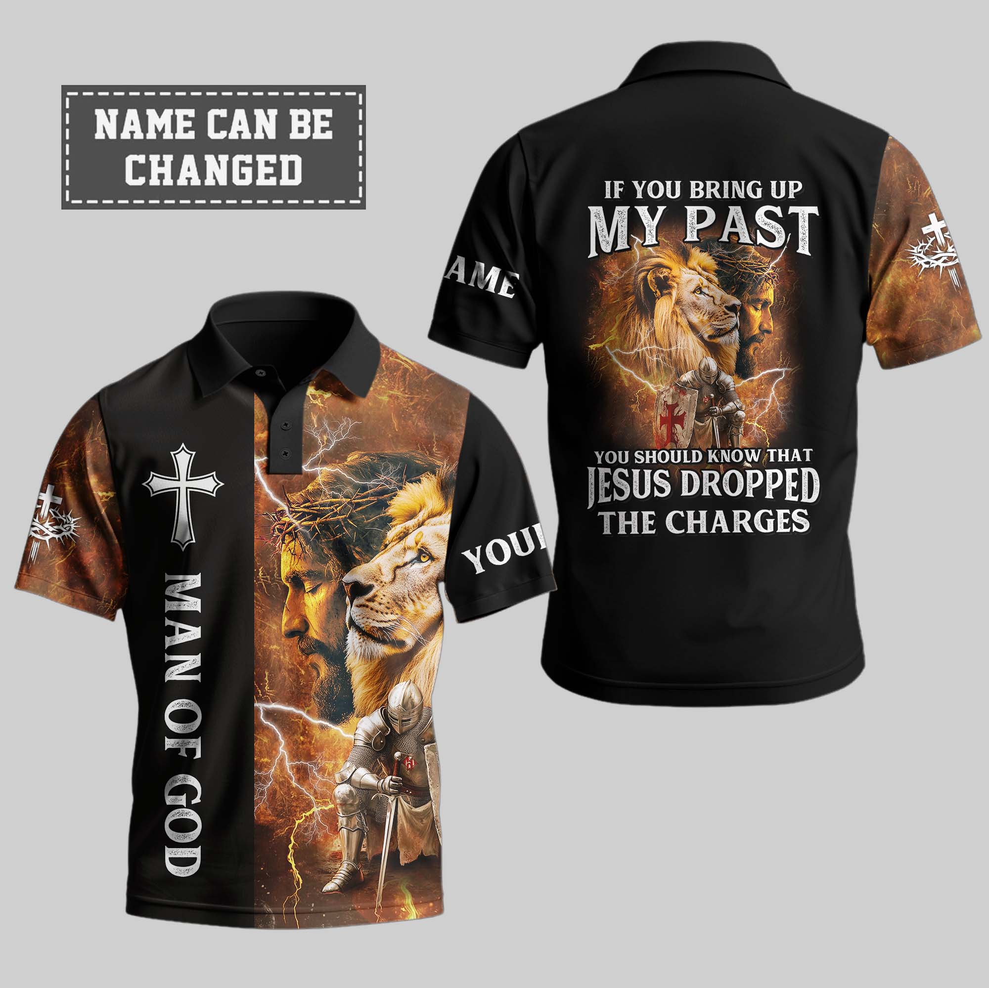If You Bring Up My Past, You Should Know That Jesus Dropped The Charges Days Polo Shirt