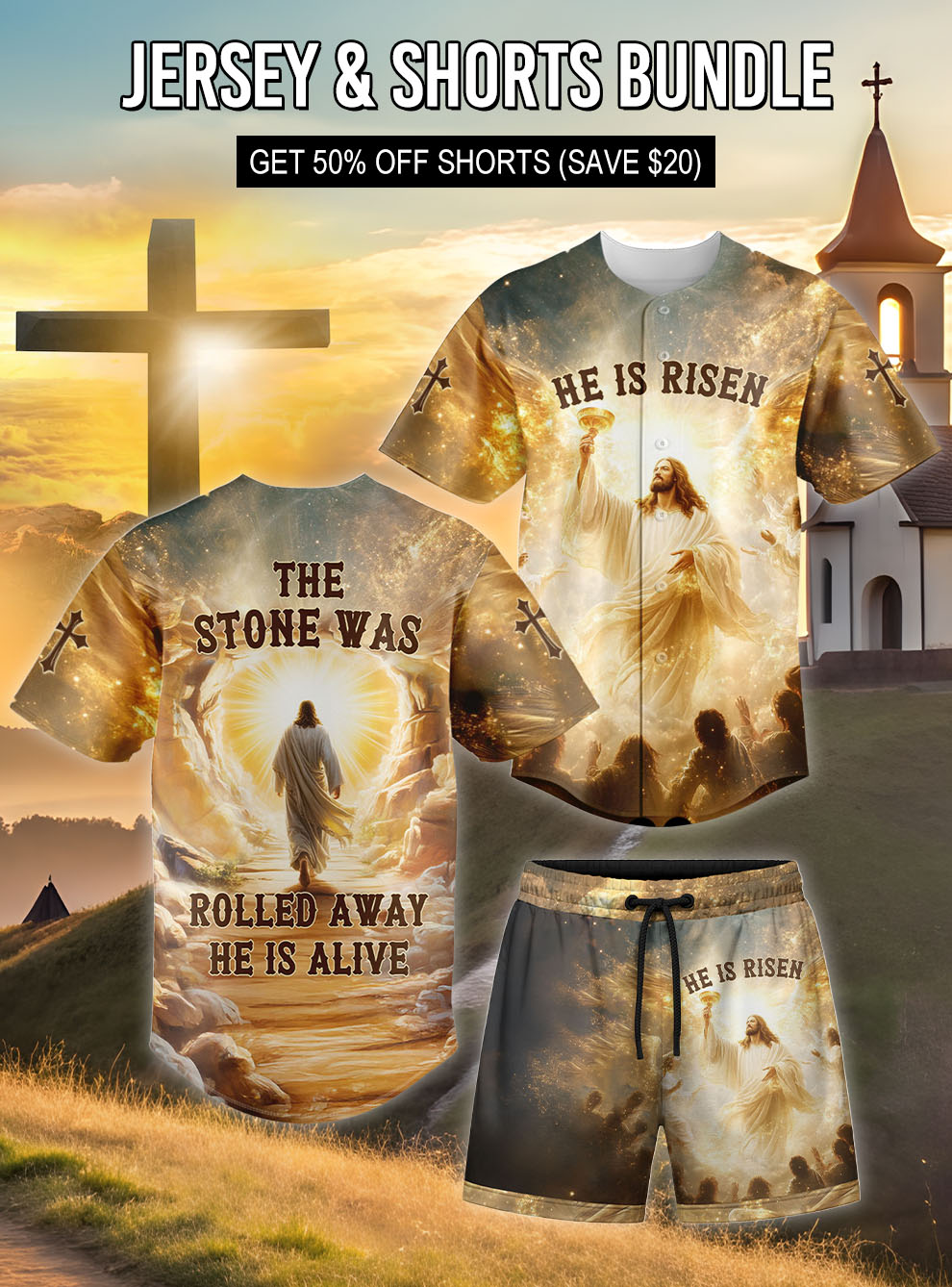 "He Is Alive" Jersey & Shorts Bundle