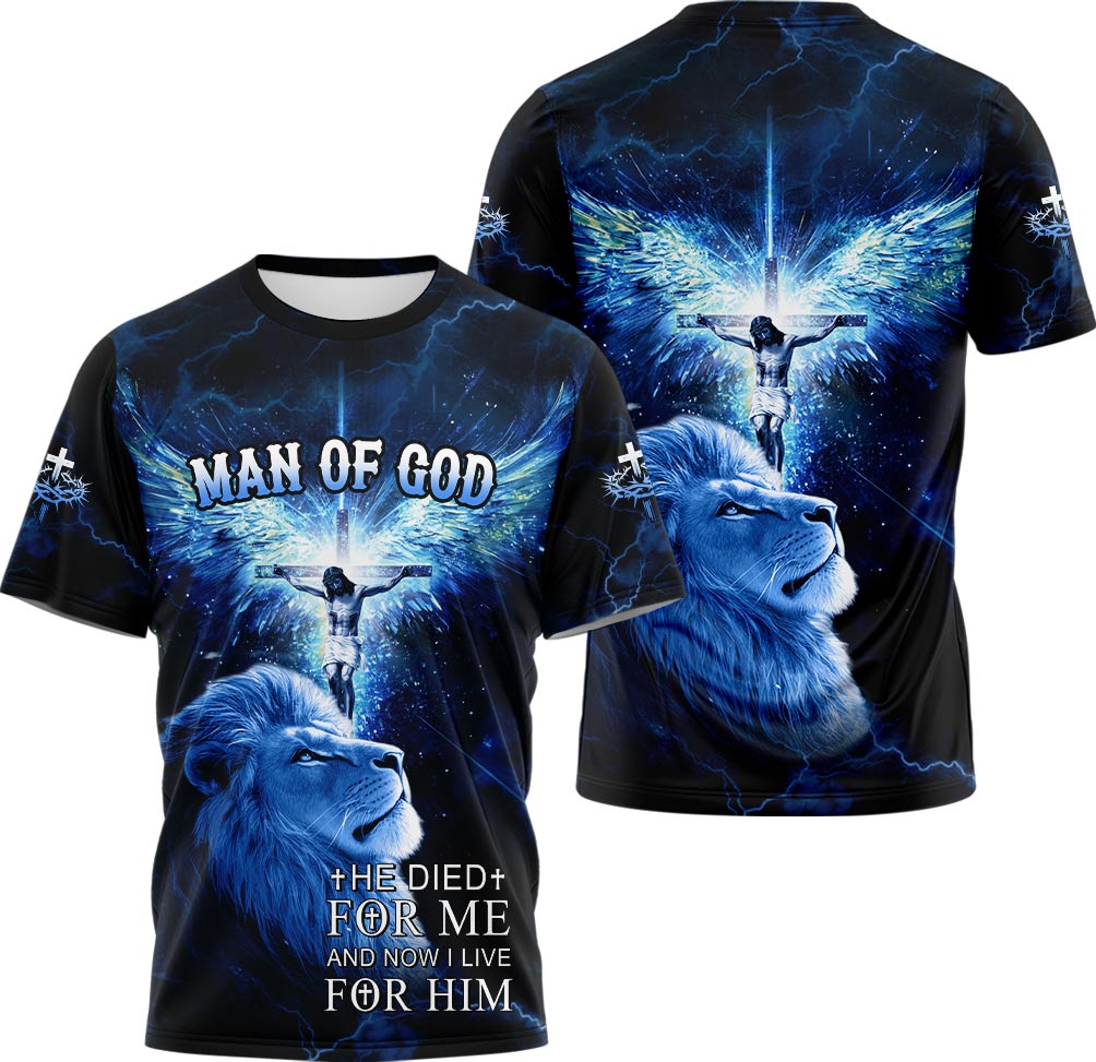 He Die For Me And Now I Live For Him T-shirt