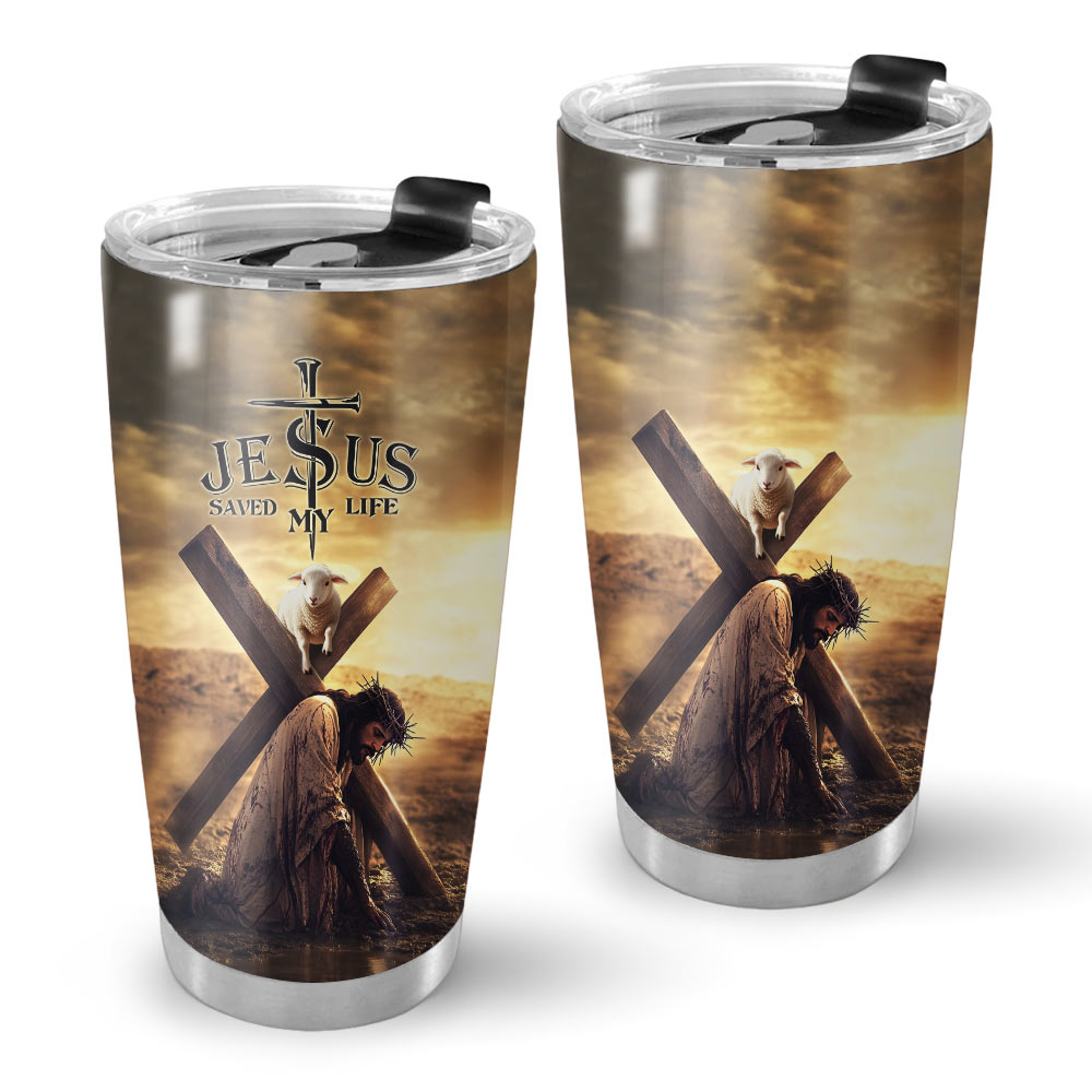 Jesus Sve My Life Tumbler