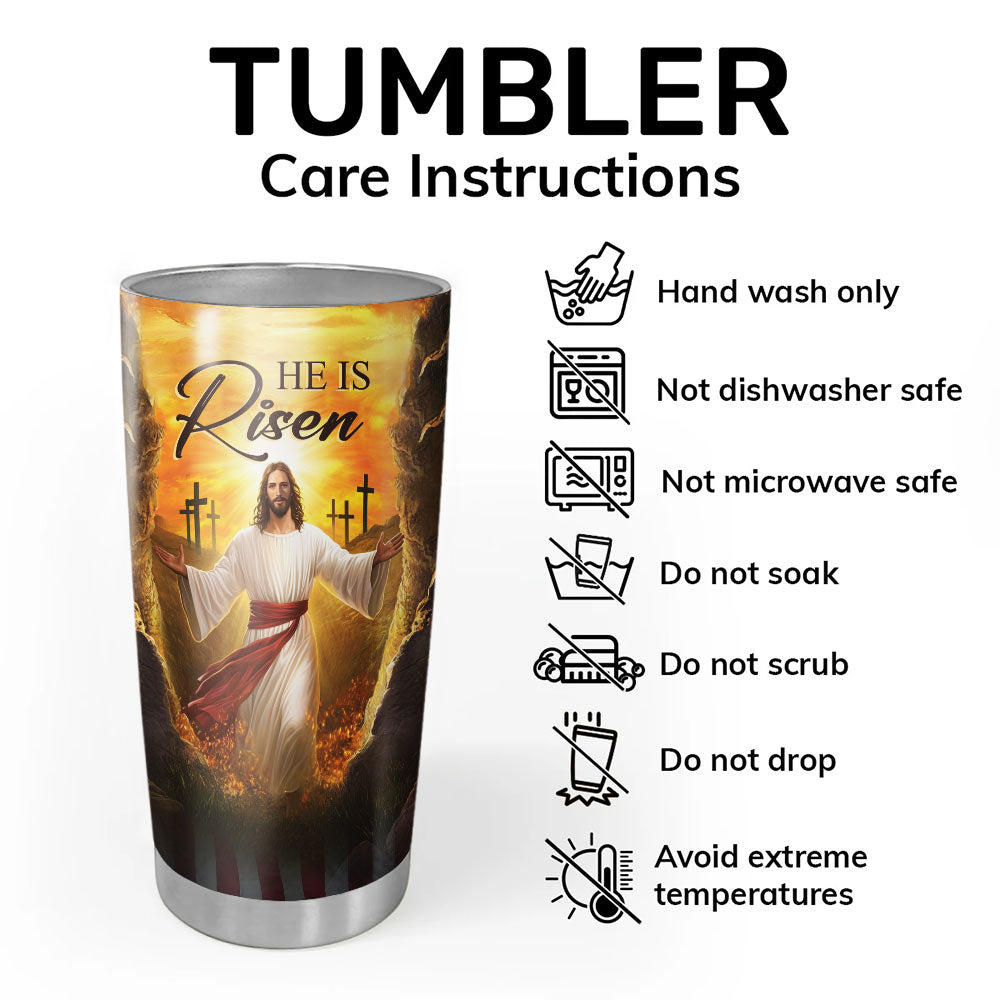He Is Risen Tumbler