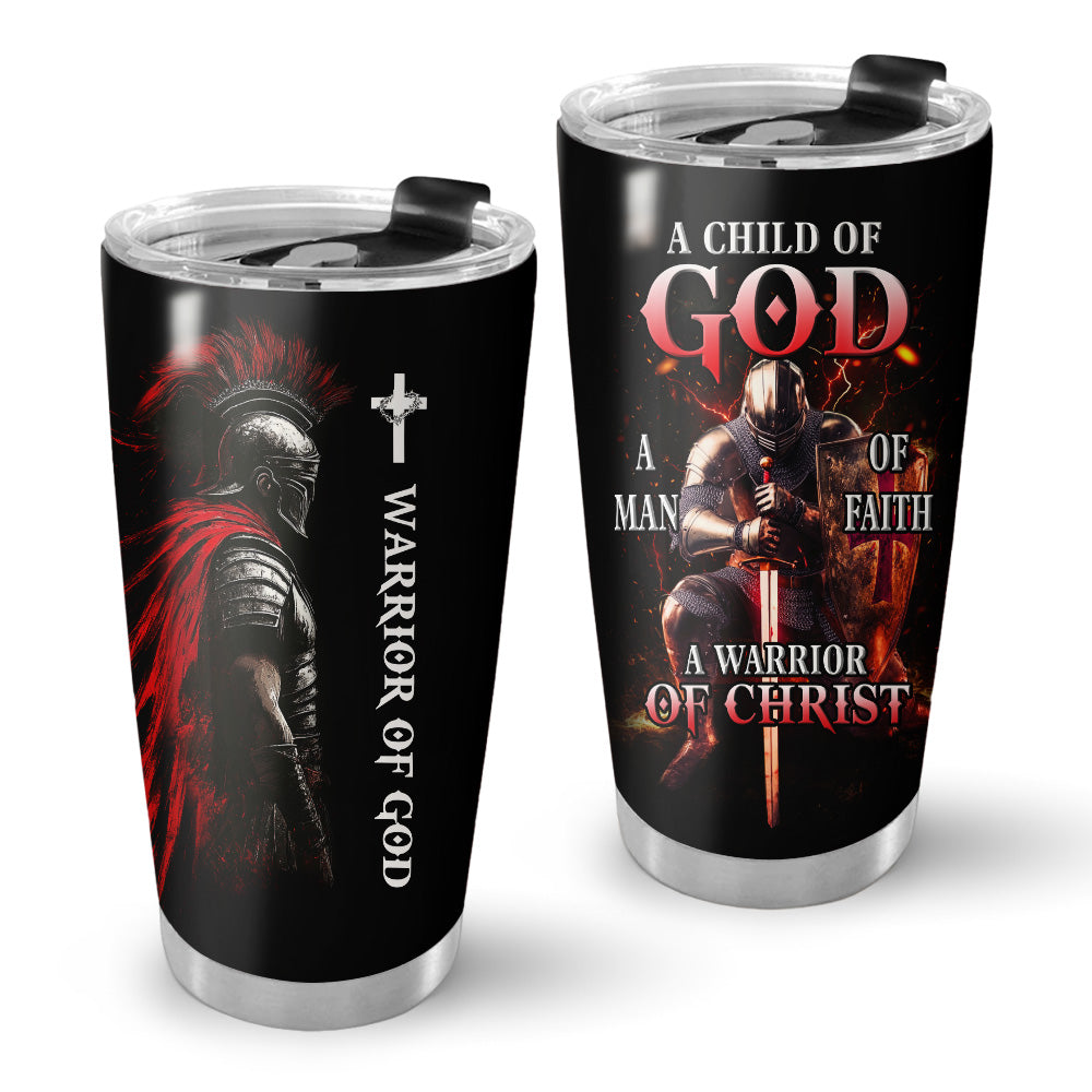 Warrior Of Christ Tumbler